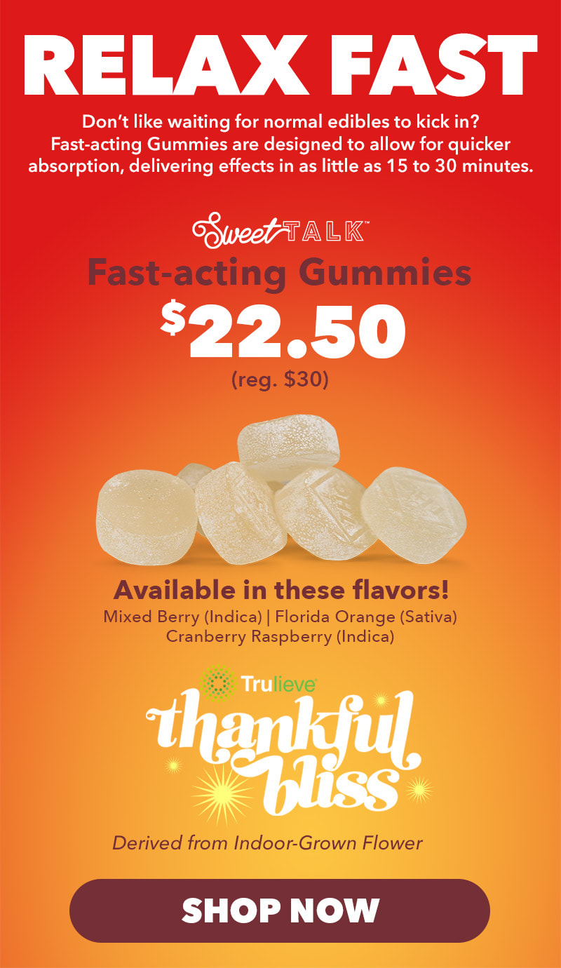 Why Wait? Fastacting Gummies NOW 22.50! ⏰ Dispensary Dork